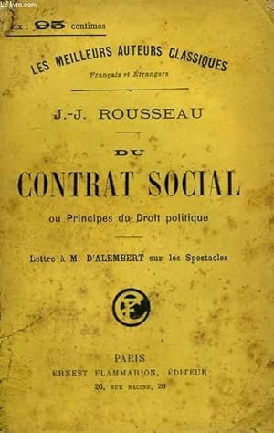 Bild des Verkufers fr DU CONTRAT SOCIAL OU PRINCIPES DU DROIT POLITIQUE. zum Verkauf von Le-Livre
