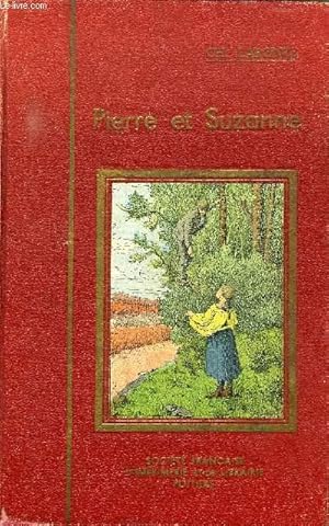 Seller image for PIERRE ET SUZANNE, HISTOIRE DE DEUX ENFANTS for sale by Le-Livre