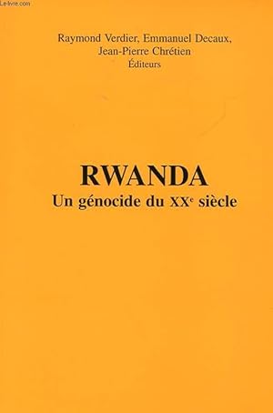 Image du vendeur pour RWANDA, UN GENOCIDE DU 20 SIECLE mis en vente par Le-Livre