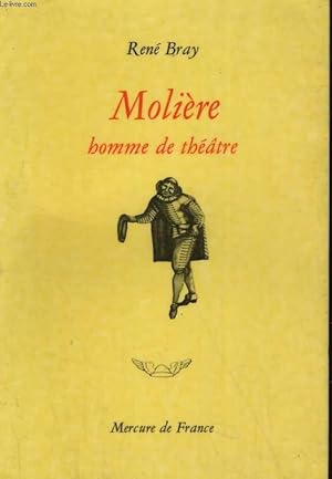 Bild des Verkufers fr MOLIERE, HOMME DE THEATRE zum Verkauf von Le-Livre