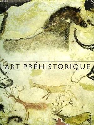 Imagen del vendedor de L'ART PREHISTORIQUE a la venta por Le-Livre