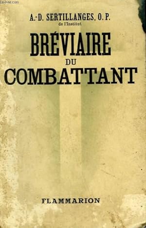 Bild des Verkufers fr BREVIAIRE DU COMBATTANT. zum Verkauf von Le-Livre