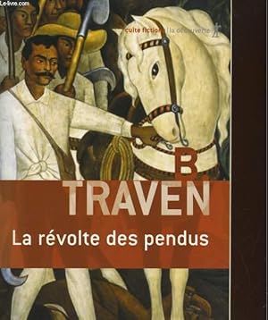 Image du vendeur pour LA REVOLTE DES PENDUS mis en vente par Le-Livre