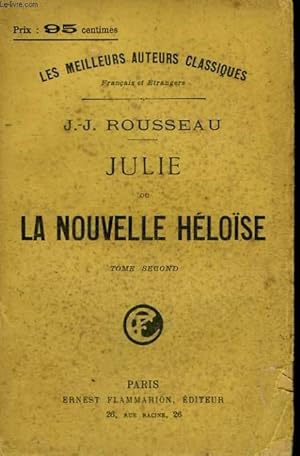 Image du vendeur pour JULIE OU LA NOUVELLE HELOSE. TOME 2. mis en vente par Le-Livre