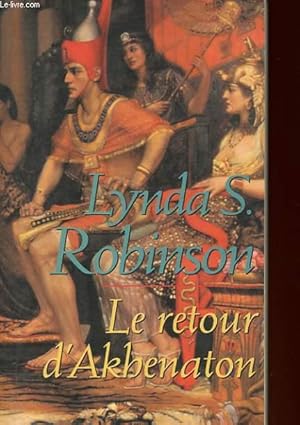 Image du vendeur pour LE RETOUR D'AKHENATON mis en vente par Le-Livre