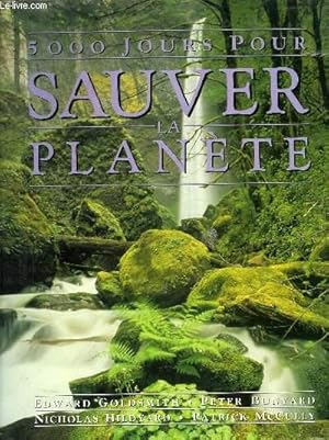 Immagine del venditore per 5000 JOURS POUR SAUVER LA TERRE venduto da Le-Livre