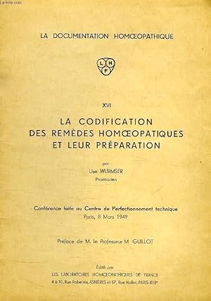 Seller image for LA CODIFICATION DES REMEDES HOMOEOPATHIQUES ET LEUR PREPARATION for sale by Le-Livre