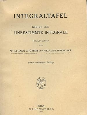 Seller image for INTERGRALTAFEL - ERSTER TEIL UNBESTIMMTE INEGRALE for sale by Le-Livre