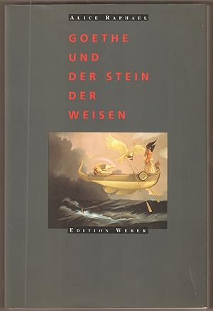 Seller image for Goethe und der Stein der Weisen. ber die Symbolmuster in das Mrchen und in Faust: Der Tragdie zweiter Teil. for sale by Antiquariat Neue Kritik