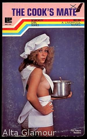 Seller image for THE COOK'S MATE Sorority Girl Series for sale by Alta-Glamour Inc.