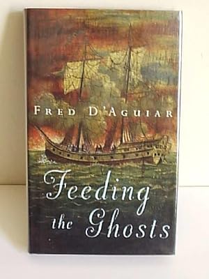 Seller image for Feeding the Ghosts for sale by bluemanbooks