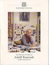 The Realist Vision of Adolf Konrad: A Retrospective March 29-May 24, 1992 - SIGNED COPY