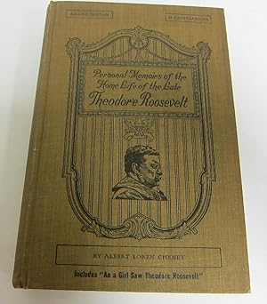 Immagine del venditore per Personal Memoirs of the Home Life of the Late President Roosevelt venduto da Peter L. Stern & Co., Inc
