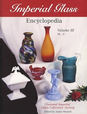 Image du vendeur pour Imperial Glass Encyclopedia Volume III M-Z mis en vente par Collector Bookstore