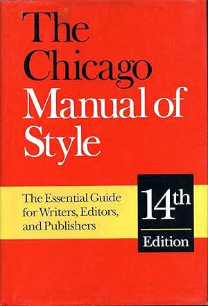 The Chicago Manual of Style. 14th edition.