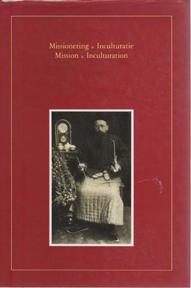 Missionering & Inculturatie / Mission & Inculturation (Bulletin de l'Institut Historique Belge de...