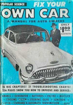 Fix Your Own Car a Manual for Auto Owners