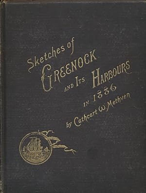 Image du vendeur pour Sketches of Greenock and its Harbours in 1886 mis en vente par Barter Books Ltd