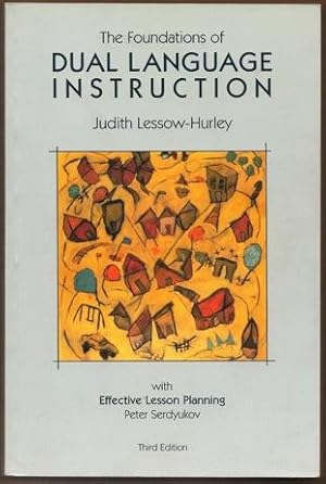 Seller image for The Foundation of Dual Language Instruction: Third Edition for sale by Footnote Books