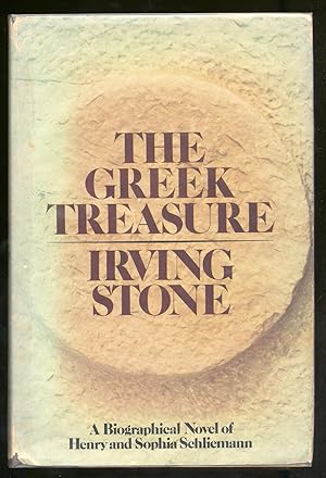 Image du vendeur pour The Greek Treasure: A Biographical Novel of Henry And Sophia Schliemann mis en vente par Between the Covers-Rare Books, Inc. ABAA