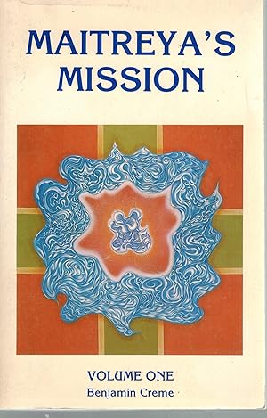 Seller image for Maitreya's Mission for sale by Books on the Boulevard