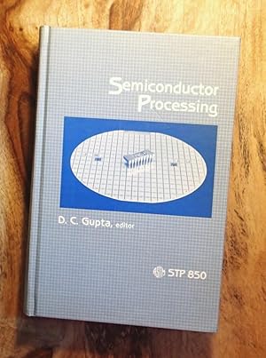 Seller image for SEMICONDUCTOR PROCESSING : ASTM Symposium (STP 850) for sale by 100POCKETS