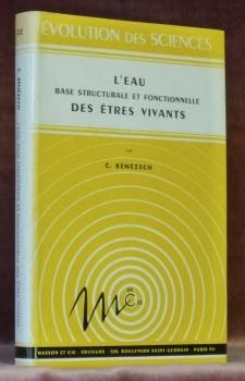 Imagen del vendedor de L'eau. Base structurale et fonctionnelle des tres vivants.Collection Evolution des Sciences. a la venta por Bouquinerie du Varis