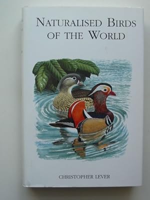 Imagen del vendedor de NATURALISED BIRDS OF THE WORLD a la venta por Stella & Rose's Books, PBFA