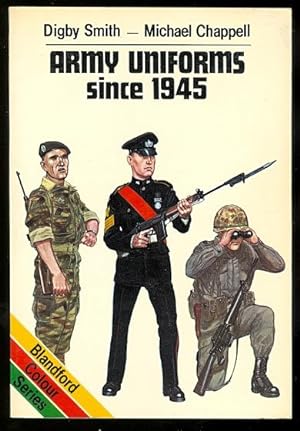 Bild des Verkufers fr ARMY UNIFORMS SINCE 1945. zum Verkauf von Capricorn Books
