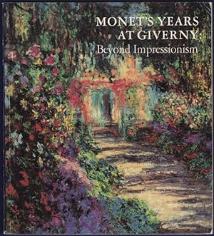 Imagen del vendedor de Monet's Years at Giverny: Beyond Impressionism a la venta por Kaaterskill Books, ABAA/ILAB