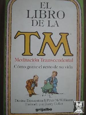 Seller image for EL LIBRO DE LA TM for sale by Librera Maestro Gozalbo
