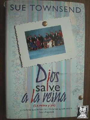 Immagine del venditore per DIOS SALVE A LA REINA (LA REINA Y YO) venduto da Librera Maestro Gozalbo