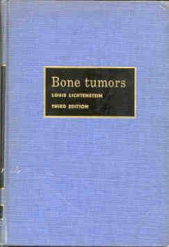 Bone Tumors. [Classification of Primary Tumours of Bone; Echondromatosis; Osteoid-osteoma; Benign...