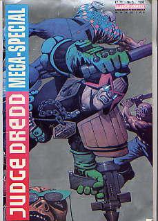 JUDGE DREDD MEGA-SPECIAL NO 5(1992): 2000AD WEEKLY AND JUDGE DREDD MEGAZINE SPECIAL