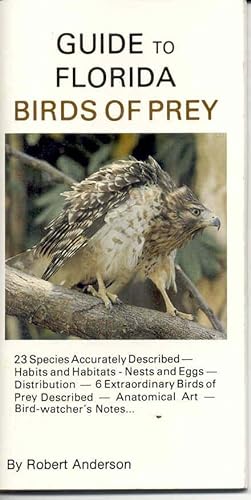 Seller image for Guide to Florida Birds of Prey for sale by Peter Keisogloff Rare Books, Inc.