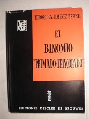 El binomio primado episcopado. Tema central del próximo Concilio Vaticano II