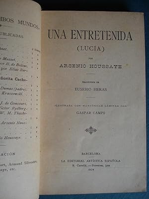 Imagen del vendedor de Una Entretenida (Luca.) Traduccin de Eusebio Heras. Ilustrada con magnficas lminas de Gaspar Camps. a la venta por Carmichael Alonso Libros