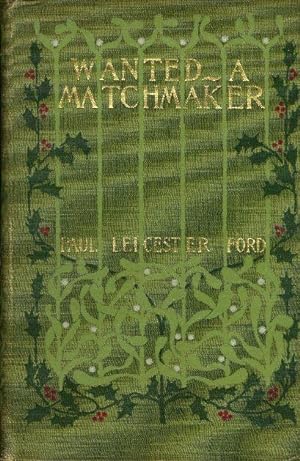 Seller image for WANTED A MATCHMAKER. for sale by OLD WORKING BOOKS & Bindery (Est. 1994)