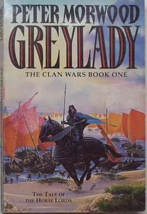 Seller image for Greylady : Clan Wars Book One. for sale by Lost and Found Books