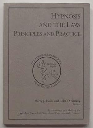 Bild des Verkufers fr Hypnosis and the law : principles and practice. zum Verkauf von Lost and Found Books