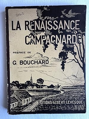 Seller image for La Renaissance campagnarde (Collection "Albums canadiens") for sale by 2Wakefield