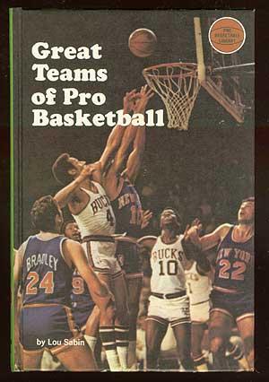 Seller image for Great Teams of Pro Basketball for sale by Between the Covers-Rare Books, Inc. ABAA