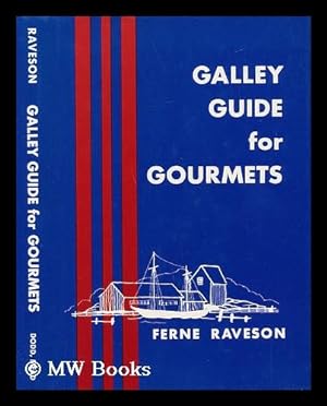 Imagen del vendedor de Galley Guide for Gourmets. Tempting Top-Of-The-Range Dishes from Boxes and Cans a la venta por MW Books Ltd.