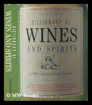 Seller image for Dictionary of Wines and Spirits. Australia, South Africa, and South Eastern Europe for sale by MW Books Ltd.
