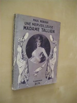 Seller image for UNE MERVEILLEUSE: MADAME TALLIEN for sale by LIBRERIA TORMOS