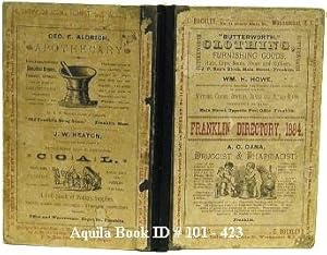 The First Resident and Business Directory of Franklin Massachusetts Ever Published. Containing a ...