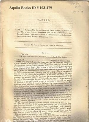 Canada. Copy of an Act Passed by the Legislature of Upper Canada, to Provide for the Sale of the ...