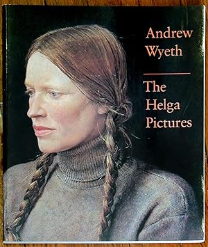 Andrew Wyeth: The Helga Pictures