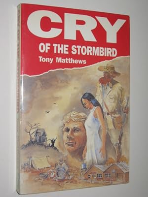 Imagen del vendedor de Cry of the Stormbird a la venta por Manyhills Books