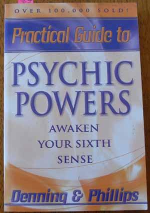 Practical Guide to Psychic Powers: Awaken Your Sixth Sense